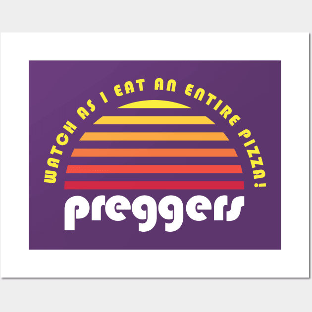 Pregnant Pizza - Preggers Wall Art by PodDesignShop